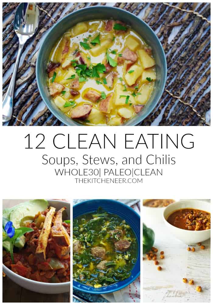 12 Clean Eating Soups, Stews, ans Chilis to make the New Year your healthiest one yet! We love having these all year round! |thekitcheneer.com